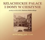 Szlacheckie pałace i domy w Cieszynie
